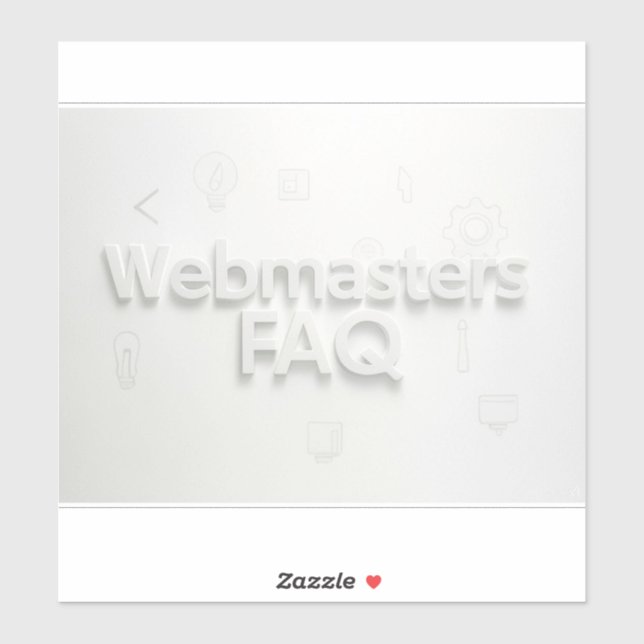 Häufig gestellte Fragen zu Webmasters Aufkleber (Blatt)