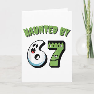 Haunted 67 Meme Sechs Sieben 6-7 Lustiger Internet Karte