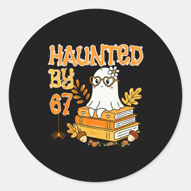 Haunted By 67 Funny Reading Ghost And Pumpkin Hall Runder Aufkleber (Vorderseite)