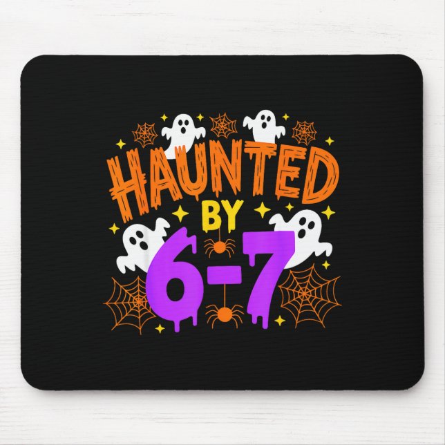 Haunted By 67 Funny Six Seven Meme Halloween Costu Mousepad (Vorne)