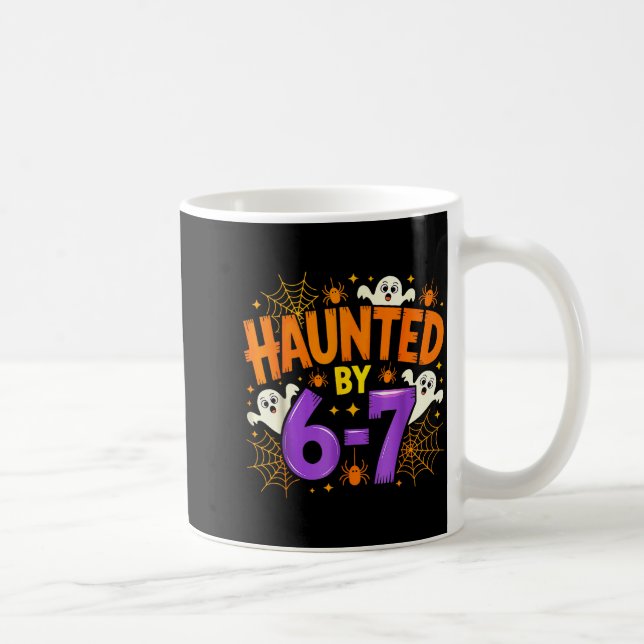 Haunted By 67 Funny Six Seven Meme Soky Ghost Hall Kaffeetasse (Rechts)