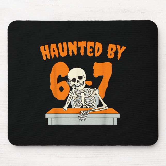 Haunted Six Seven 6 7 Meme 67 Skeleton Hand Hallow Mousepad (Vorne)