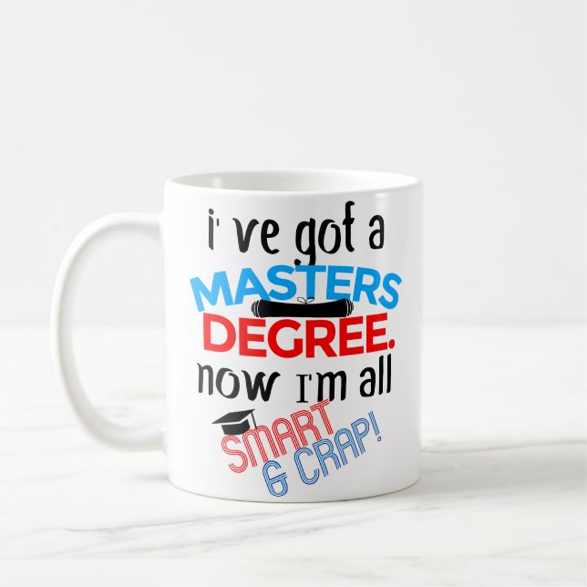 Hauptgrad-Abschluss-lustige Kaffee-Tasse MSW MBA Kaffeetasse (Links)