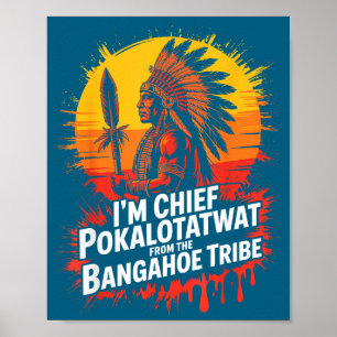 Häuptling pokalotatwat vom Stamm einheimisch nativ Poster
