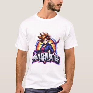 Hauptmerkmal Energie - Vertrauensschub T-Shirt