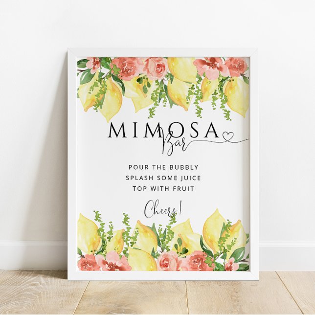 Hauptpresse Lemon Floral Mimosa Bar Drink Zeichen Poster (Von Creator hochgeladen)