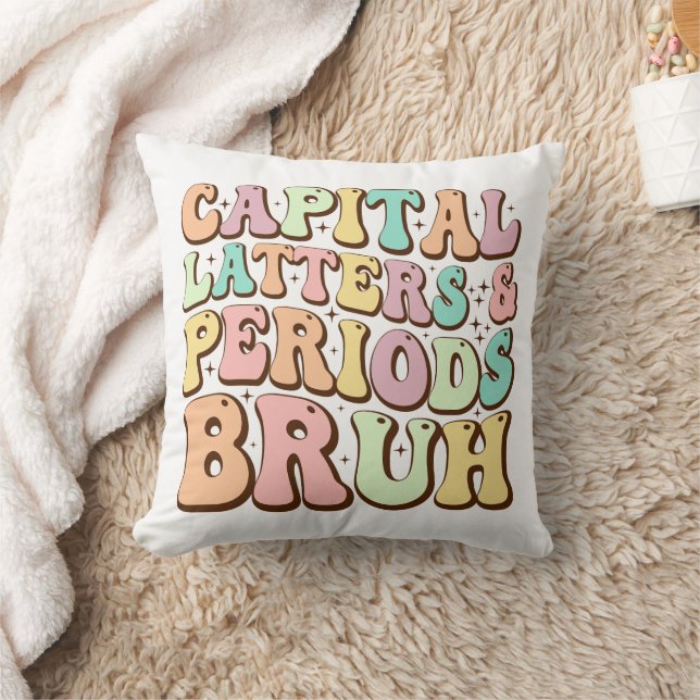 Hauptstadt Briefe und Perioden Bruh ELA Lehrer Fun Kissen (Decke)