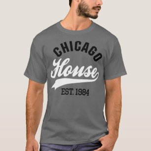 Haus Chicago est 1984 T-Shirt