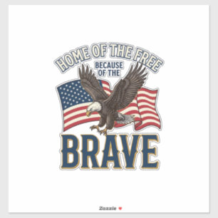 Haus der freien tapferen Adler-Patriotismus-Shirt- Aufkleber
