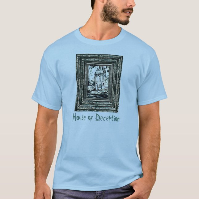 Haus der Täuschung T-Shirt (Vorderseite)
