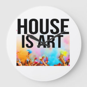 HAUS IST KUNST, SCHWARZE SCHRIFTARTEN, MENSCHEN MA GROßE WANDUHR