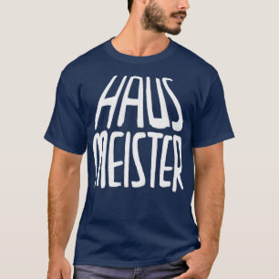 Haus Meister Hausmeister 2 T-Shirt