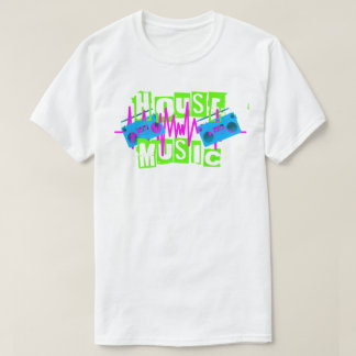 Haus-Musik T-Shirt