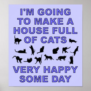 Haus voller Katzen Lustige Katzenlady Poster Schil