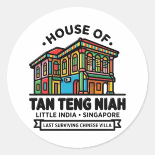 HAUS VON TAN TENG NIAH RUNDER AUFKLEBER