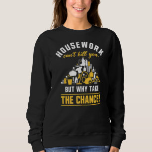 Hausarbeit Kostenvoranschlag Reinigung Squad House Sweatshirt