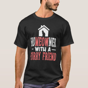 Hausbesitzer Mit Einer Felligen Freundin Katzenbes T-Shirt