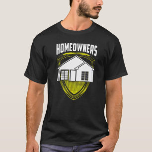 Hauseigentümer Landlord Homeowner Zuhause House T-Shirt