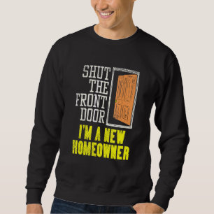 Hauseigentümerdesign für die Hauswärmung schließt Sweatshirt