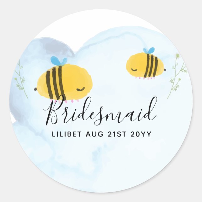 HAUSHALTSBREITE Brautparty GIBT Bumble BIES Runder Aufkleber (Vorderseite)