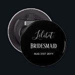 HAUSHALTSBREITE Brautparty gibt Schwarz-weißen Ges Flaschenöffner<br><div class="desc">Fügen Sie drei Textzeilen zu diesem modernen Brautparty Hochzeitsgeschenk hinzu. Einfach schwarz-weiß für einen klassischen Look. Geeignet für JEDES Mitglied Ihres Brautparty,  dh Brautjungfrau,  Trauzeugin,  Blume Mädchen,  Mutter von Brautbäumen,  Trauzeuge,  Trauzeugen,  Vaterbride oder Bräutigam.</div>