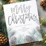 Haushaltsschnee Pine & Leaf Frohe Weihnachten<br><div class="desc">** SATIN PAPIER IST PAPIERTHIN. AKTUALISIEREN SIE DAS PAPIER FÜR EIN BILD, KARTENPAPIER. HAT EINE OPTION FÜR ENVELOPES. *** Rette Geld für Einladungen mit dieser kleineren Einladung, die eine Option für Umschläge hat. Schenken Sie einen Feiertag mit Ihren Schneekiefern & Leaf Frohe Weihnachtskarten. Hat Platz, um eine kurze Urlaubsbotschaft einzufügen....</div>