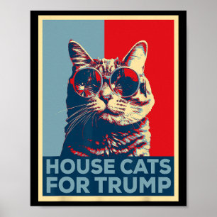 Hauskatzen für Trump 2024 Trump Gewonnen Poster