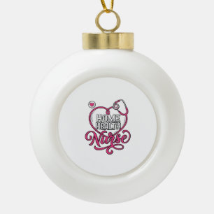 Hauskrankenpflegerin Rosa Stethoskop-Shirt-Design_ Keramik Kugel-Ornament
