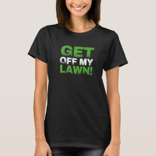 Hausmeister Landschaftsgärtner Mähen Geh Von Meine T-Shirt