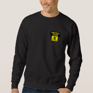 Hausmeister- und Reinigungsteam Hotelbüro oder Zuh Sweatshirt