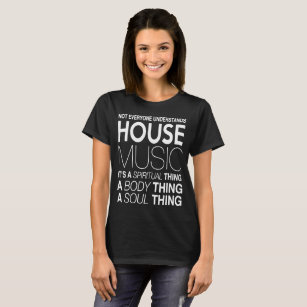 Hausmusik DJ nicht jeder versteht Haus musi T-Shirt
