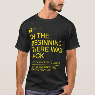 Hausmusik-Hymne der Anfang war Jack. d T-Shirt