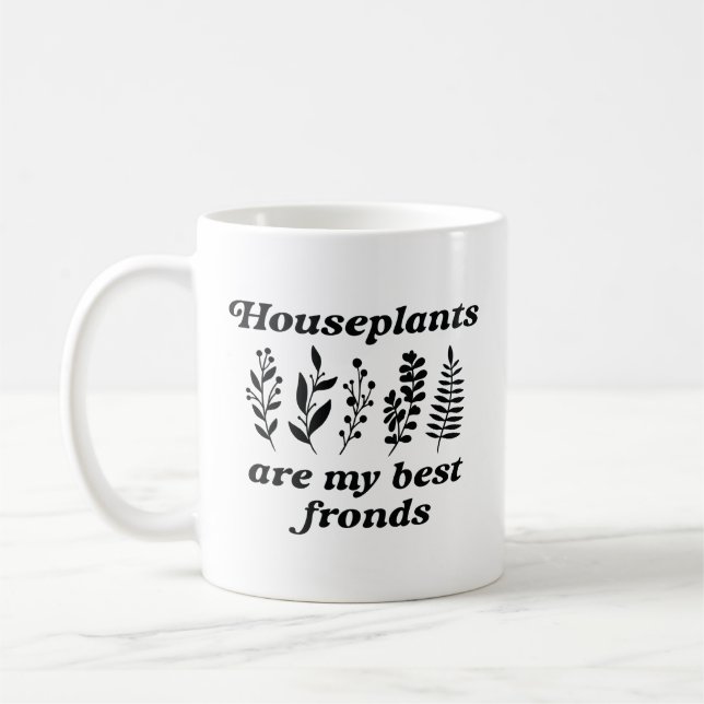 Hauspflanzen sind meine beste Frontseite Kaffeetasse (Links)