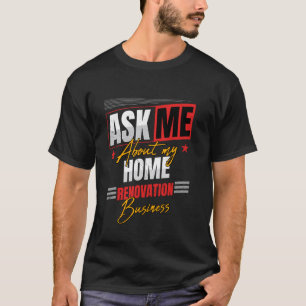 Hausrenovierungsgeschäft T-Shirt