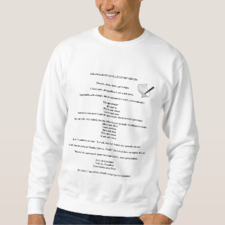 Haustier ärgern Grammatik-/Interpunktions-Shirt Sweatshirt