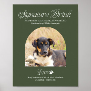 Haustier-Signature-Drink-Hochzeitsschild mit Foto Poster