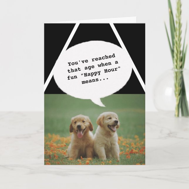 Haustiere Hunde Happy Hour Altes sonniges Geburtst Karte (Vorderseite)