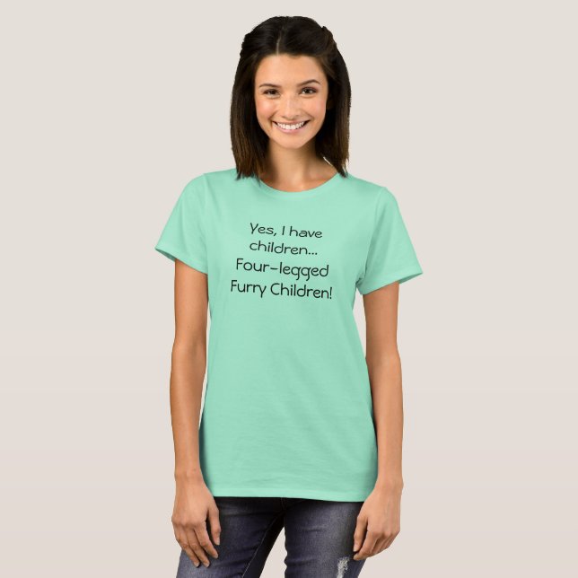 Haustiere Vierbeinige Kinder Hunde Katzen Funny T-Shirt (Vorne ganz)