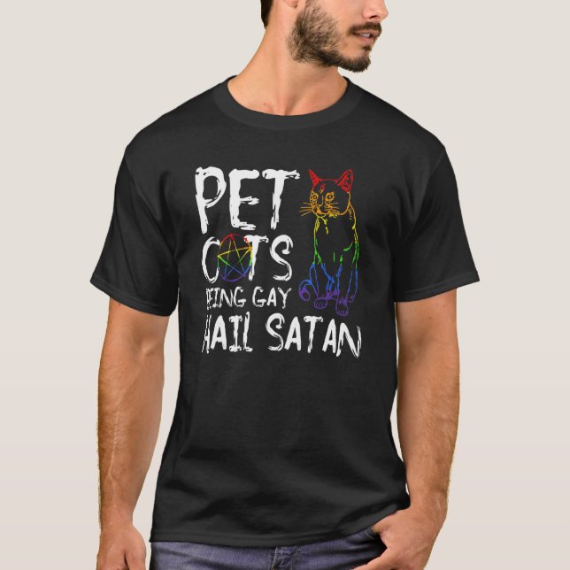 Haustiere werden als Gay Hail Satan Lgbt Flag T-Shirt (Vorderseite)