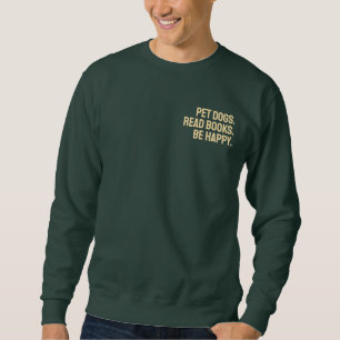 Haustunde lesen Bücher   Lustige Zitate  Sweatshirt