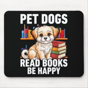 Haustunde lesen Bücher um glücklich lustiger Hunde Mousepad