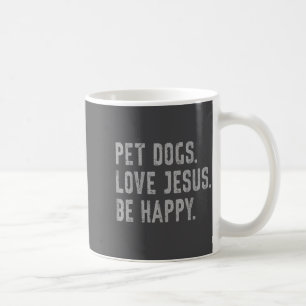 Haustunde lieben Jesus Sei glücklich Lustiger Chri Kaffeetasse