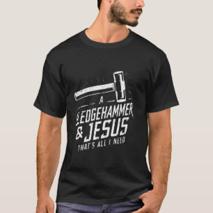Hauszerstörer Vorschlaghammer & Jesus Demo-Haus T-Shirt