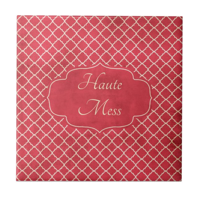 Haute Mess Funny Fliese (Vorderseite)