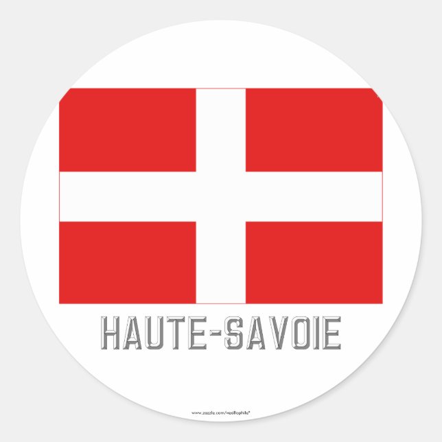 Haute-Savoie-Flagge mit Namen Runder Aufkleber (Vorderseite)
