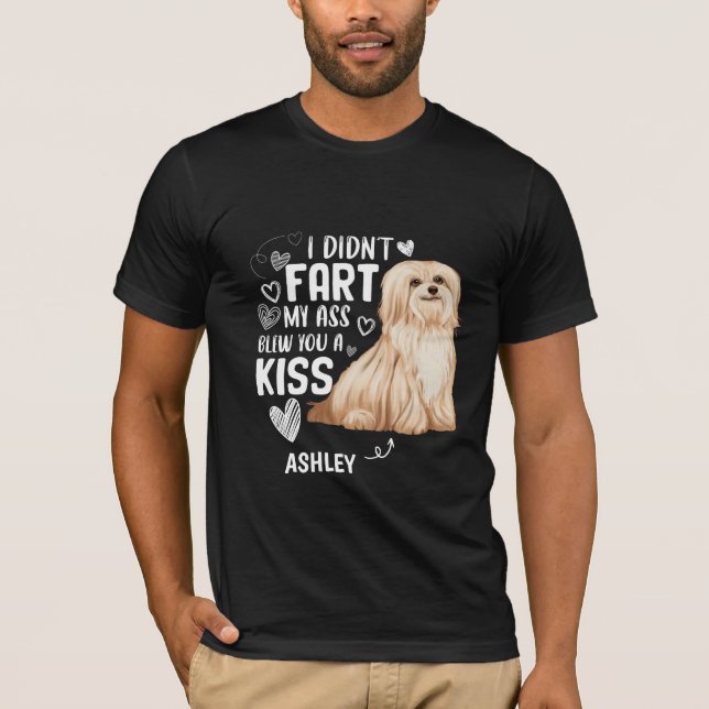 Havanese Didnt Furz Kiss Dog T-Shirt (Vorderseite)