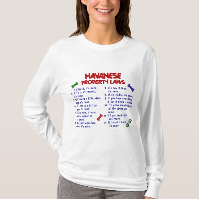 HAVANESE Eigentums-Gesetze 2 T-Shirt (Vorderseite)
