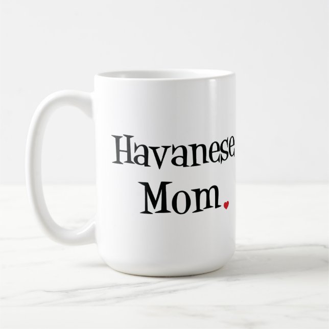Havanese Mama-Tasse Kaffeetasse (Links)