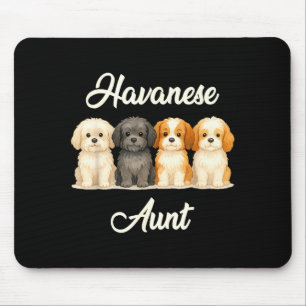 Havanese Tante Süße Hunde Liebhaber Geschenk Lusti Mousepad