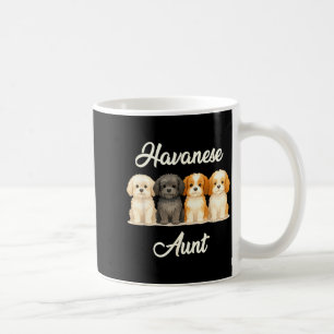 Havanese-Tante Süßer Hund Liebhaber-Geschenk Lusti Kaffeetasse